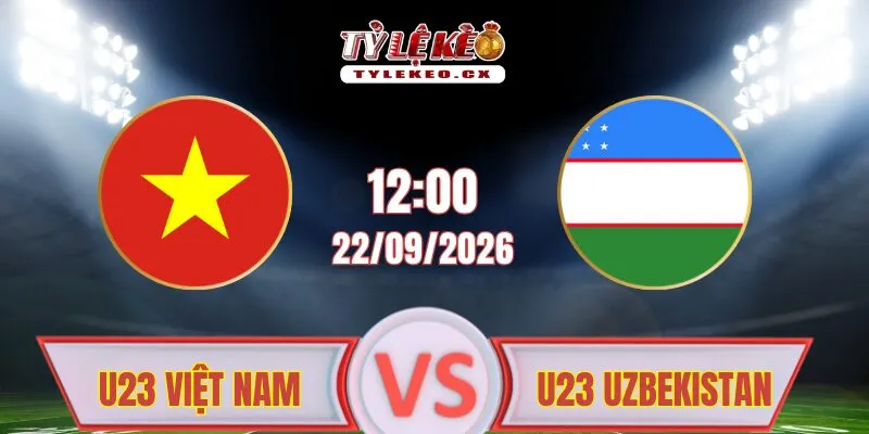 U23 Việt Nam vs U23 Uzbekistan